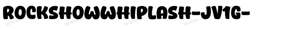 RockShowWhiplash-jV1G字体转换