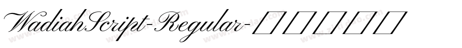 WadiahScript-Regular字体转换