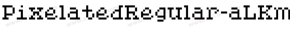PixelatedRegular-aLKm字体转换