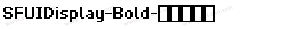 SFUIDisplay-Bold字体转换