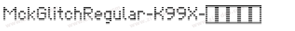 MckGlitchRegular-K99X字体转换