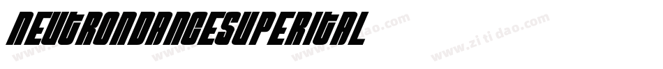 neutrondancesuperital字体转换