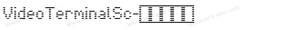 VideoTerminalSc字体转换