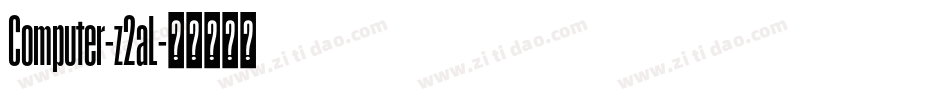 Computer-z2aL字体转换