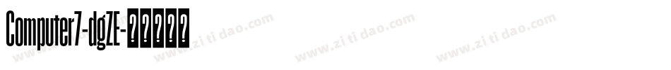 Computer7-dgZE字体转换
