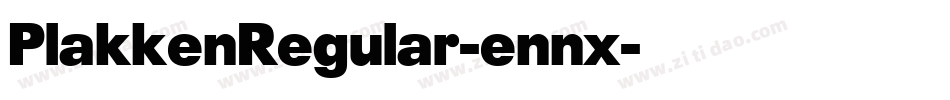 PlakkenRegular-ennx字体转换