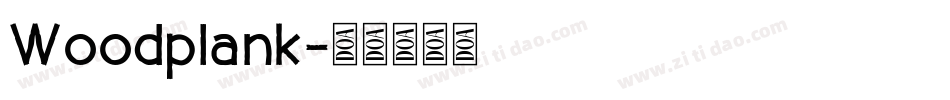 Woodplank字体转换