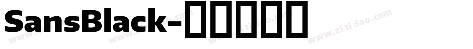 SansBlack字体转换