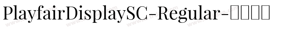 PlayfairDisplaySC-Regular字体转换