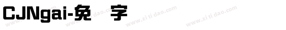 CJNgai字体转换