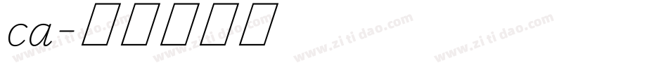 ca字体转换