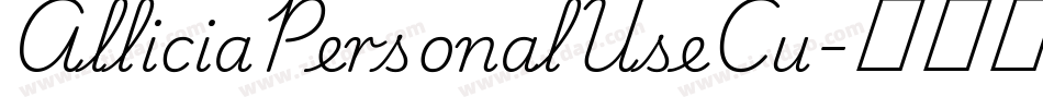 AlliciaPersonalUseCu字体转换