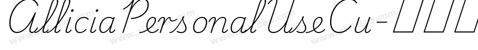 AlliciaPersonalUseCu字体转换