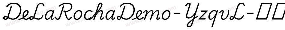 DeLaRochaDemo-YzqvL字体转换