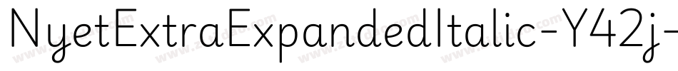 NyetExtraExpandedItalic-Y42j字体转换