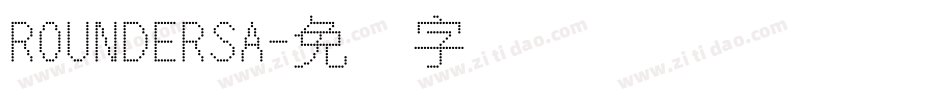 ROUNDERSA字体转换