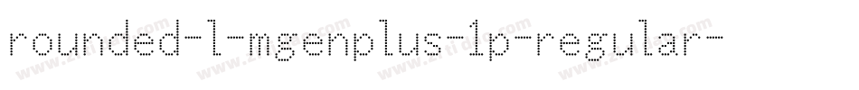 rounded-l-mgenplus-1p-regular字体转换