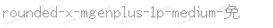 rounded-x-mgenplus-1p-medium字体转换