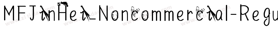 MFJinHei_Noncommercial-Regular字体转换