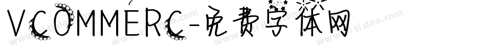 VCOMMERC字体转换