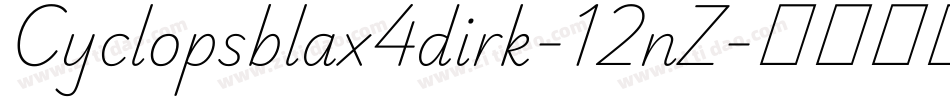 Cyclopsblax4dirk-12nZ字体转换