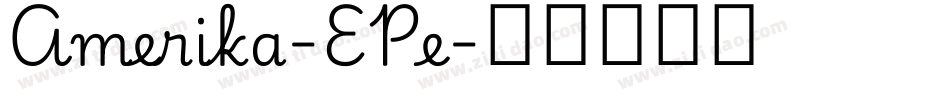 Amerika-EPe字体转换