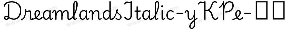 DreamlandsItalic-yKPe字体转换