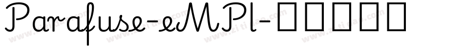 Parafuse-eMPl字体转换
