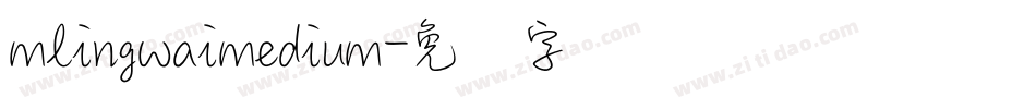 mlingwaimedium字体转换