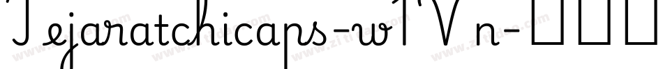 Tejaratchicaps-w1Vn字体转换