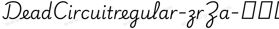DeadCircuitregular-zrZa字体转换