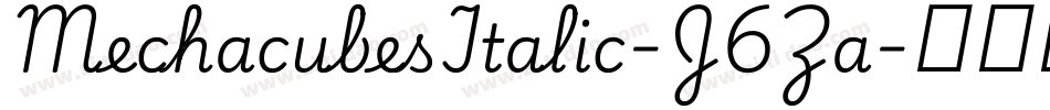 MechacubesItalic-J6Za字体转换