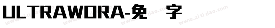 ULTRAWORA字体转换