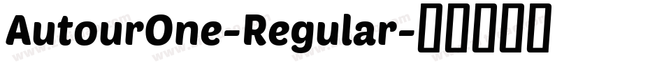 AutourOne-Regular字体转换
