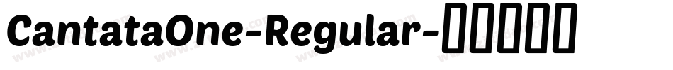 CantataOne-Regular字体转换