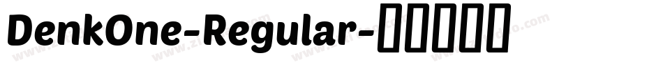 DenkOne-Regular字体转换