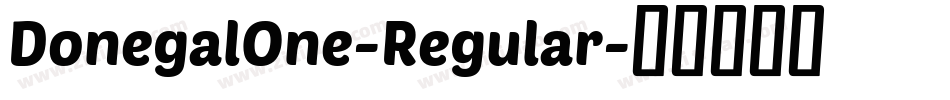 DonegalOne-Regular字体转换 DonegalOne-Regular字体转换