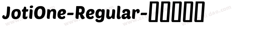 JotiOne-Regular字体转换