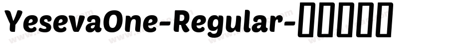 YesevaOne-Regular字体转换