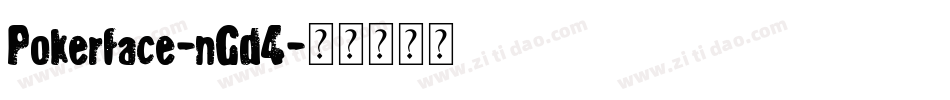 Pokerface-nGd4字体转换