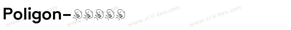 Poligon字体转换