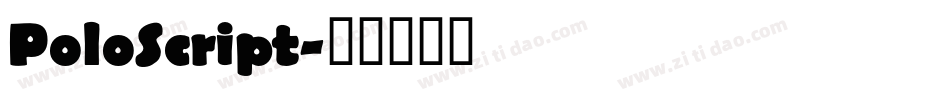 PoloScript字体转换