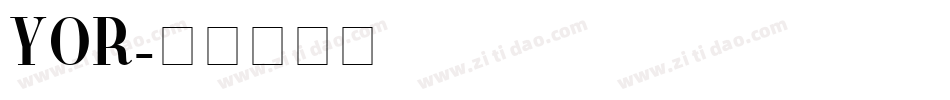 YOR字体转换