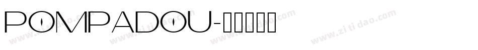 POMPADOU字体转换