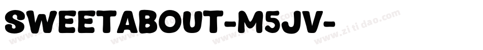 SweetAbout-m5jv字体转换