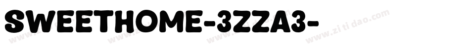 SweetHome-3zZa3字体转换