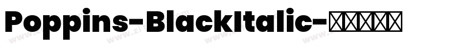 Poppins-BlackItalic字体转换