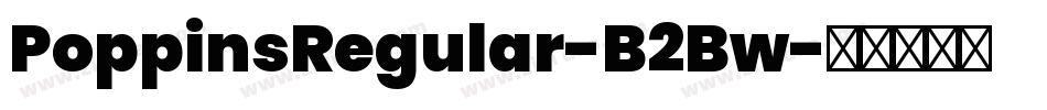 PoppinsRegular-B2Bw字体转换