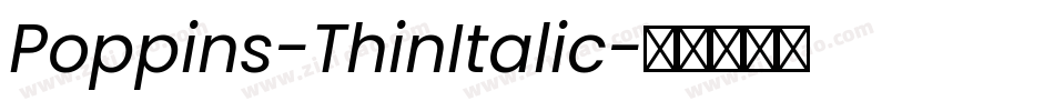 Poppins-ThinItalic字体转换