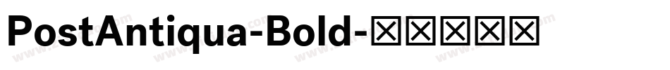 PostAntiqua-Bold字体转换